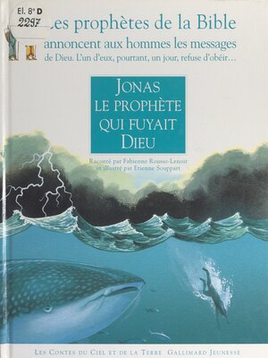 cover image of Jonas, le prophète qui fuyait Dieu